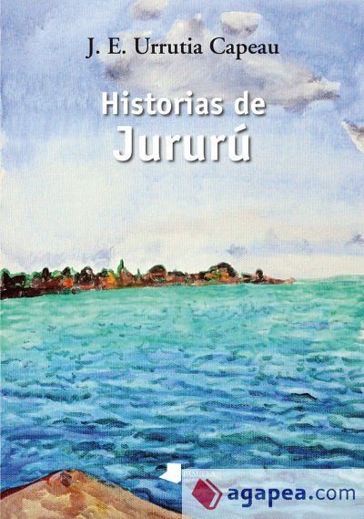 Historias de Jurur&uacute;