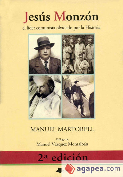 Jesús Monzón el líder comunista olvidado por la Historia