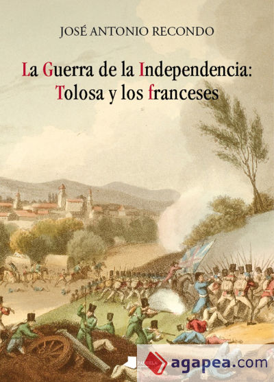 La Guerra de la Independencia