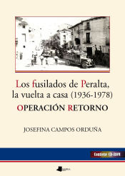 Portada de Los fusilados de Peralta, la vuelta a casa (1936-1978)