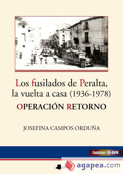 Los fusilados de Peralta, la vuelta a casa (1936-1978)