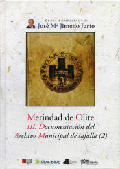 Portada de Merindad de Olite. III. Documentación del Archivo Municipal de Tafalla (2)