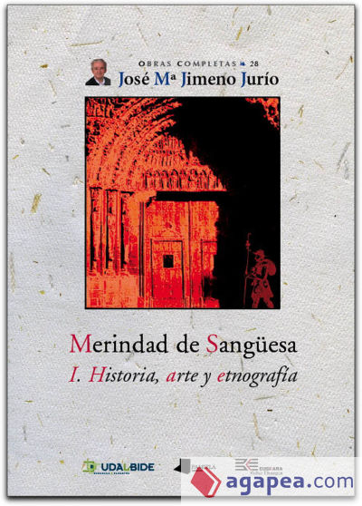 Merindad de Sangüesa. I. Historia, arte y etnografía
