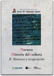 Portada de Navarra. Historia del euskera. II. Retroceso y recuperación