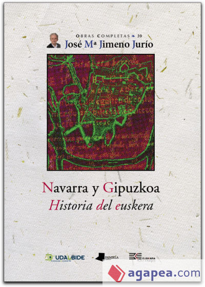 Navarra y Gipuzkoa. Historia del euskera
