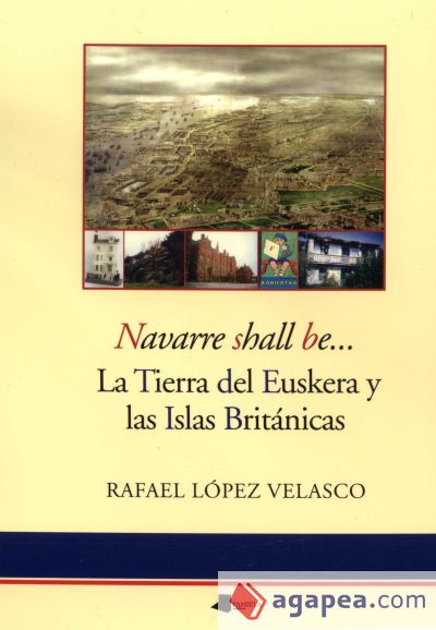 Navarre shall be... La Tierra del Euskera y las Islas Británicas