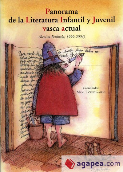 Panorama de la literatura infantil y juvenil vasca Panorama de la literatura infantil y juvenil vasca