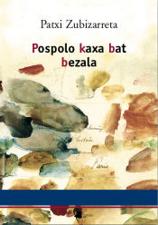 Portada de Pospolo kaxa bat bezala