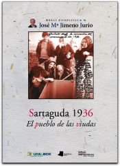 Portada de Sartaguda 1936. El pueblo de las viudas