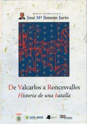 Portada de De Valcarlos a Roncesvalles. Historia de una batalla