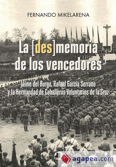 La [des]memoria de los vencedores