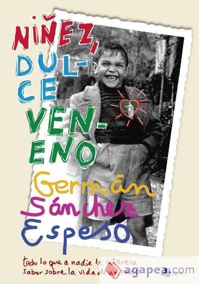 Niñez, dulce veneno