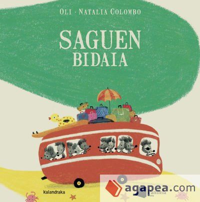 Saguen bidaia Saguen bidaia