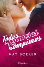 Portada de Todas las promesas que rompimos (Ebook)