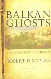 Portada de Balkan Ghosts: A Journey Through History