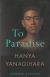 Portada de To paradise, de Hanya Yanagihara