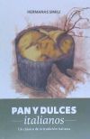 Pan y dulces italianos : un cl&aacute;sico de la tradici&oacute;n italiana