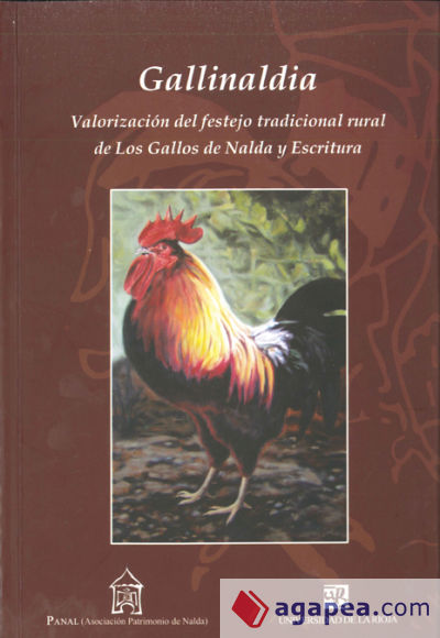 Gallinaldia: Valorización del festejo tradicional rural de Los Gallos de Nalda y Escritura