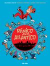 Pánico en el Atlántico: Una aventura de Spirou por Parme y Trondheim