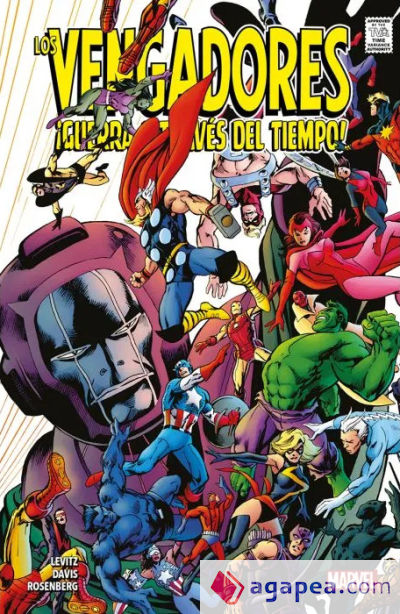 100% Marvel Los Vengadores: Guerra a través del tiempo