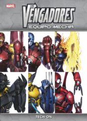 Portada de Los Vengadores Equipo Mecha: Tech-On