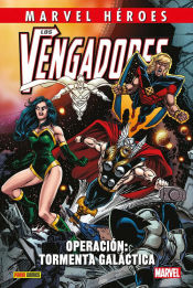 Portada de Los Vengadores Operacion Tormenta Galactica