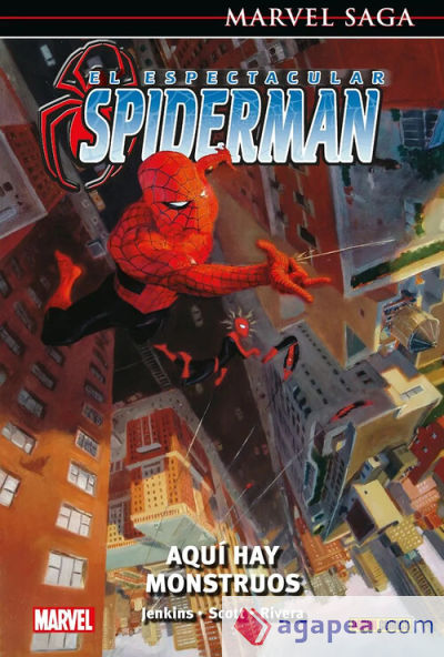 Marvel Saga El Espectacular Spiderman 3. Aquí hay monstruos