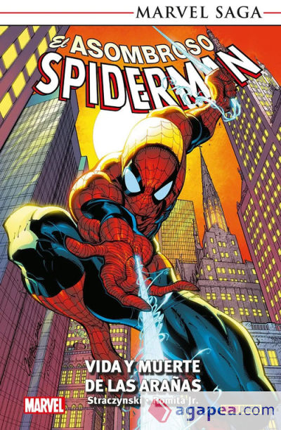 Marvel Saga. Tpb El Asombroso Spiderman 3. Vida y muerte de las arañas