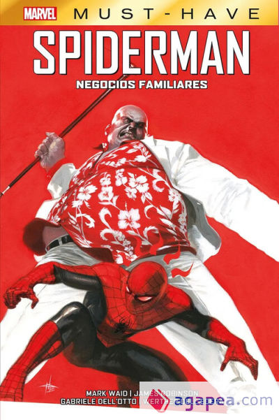 Marvel must have. Spiderman: negocios familiares