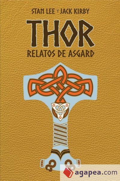 Thor. Relatos de Asgard. Edición especial