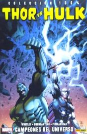 Portada de Thor vs. Hulk . Campeones del universo
