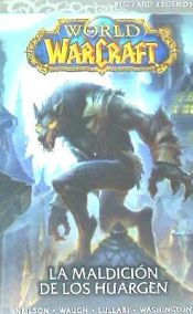 Portada de World of Warcraft . La maldición de los Huargen