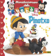 Portada de PINOTXO.(MINI DICCIONARIO BEBE)