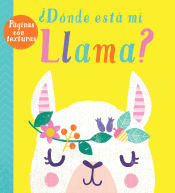 Portada de ¿DÓNDE ESTÁ MI LLAMA?