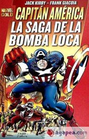 Portada de Capitán América: La saga de la Bomba Loca