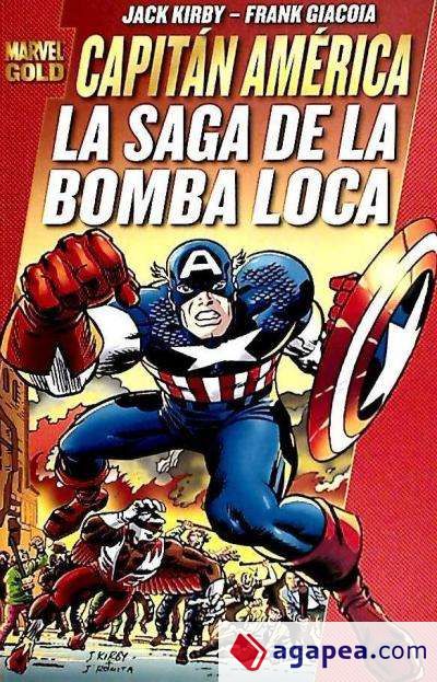 Capitán América: La saga de la Bomba Loca
