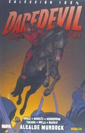 Portada de DAREDEVIL EL HOMBRE SIN MIEDO. ALCANDE MURDOCK