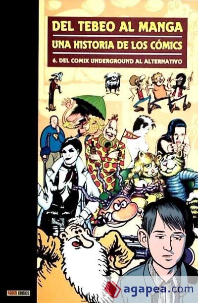 DEL TEBEO AL MANGA 06. UNA HISTORIA DE LOS COMICS