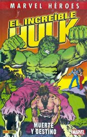 Portada de El increible Hulk (muerte y destino)