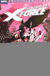 Portada de Imposibles X-Force 01: La solución Apocalipsis