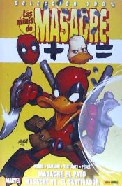 Portada de LAS MINIS DE MASACRE 10: MASACRE EL PATO / MASACRE VS EL CASTIGADOR