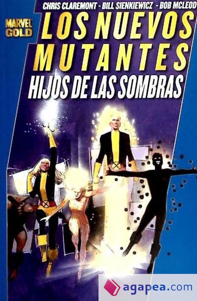 Los Nuevos Mutantes: Hijos de las sombras