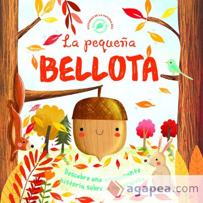 PEQUEÑA BELLOTA,LA