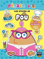 Portada de Pégate a los oficios de Pou