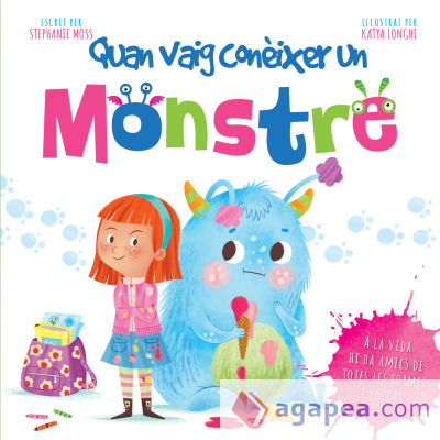 QUAN VAIG CONÈIXER UN MONSTRE