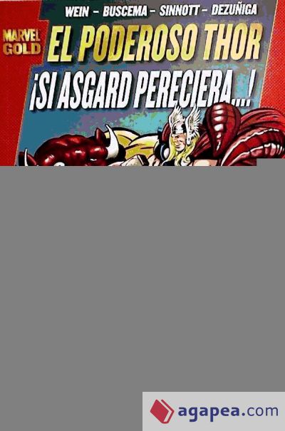 Thor: ¡Si Asgard pereciera...!