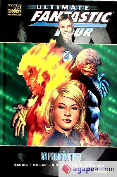 ULTIMATE FANTASTIC FOUR 01: LO FANTASTICO (MARVEL DELUXE)