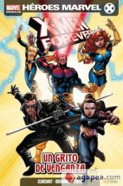 Portada de X-Men Forever 04: Un grito de venganza