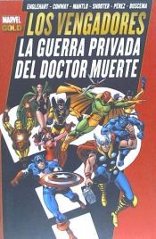 Portada de Los Vengadores: Guerra privada del Doctor muerte