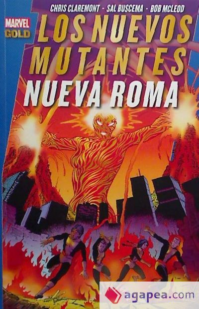 Nuevos Mutantes: Nueva Roma Nuevos Mutantes: Nueva Roma